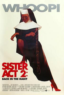 91导航《修女也疯狂2 Sister Act 2: Back in the Habit》免费在线观看