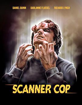 91导航《超能特警 Scanner Cop》免费在线观看