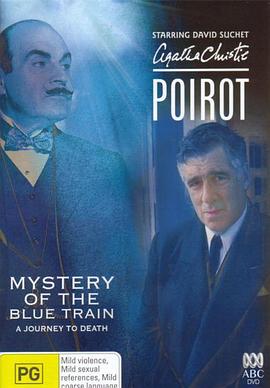 91导航《蓝色特快上的秘密 Poirot: The Mystery of the Blue Train》免费在线观看